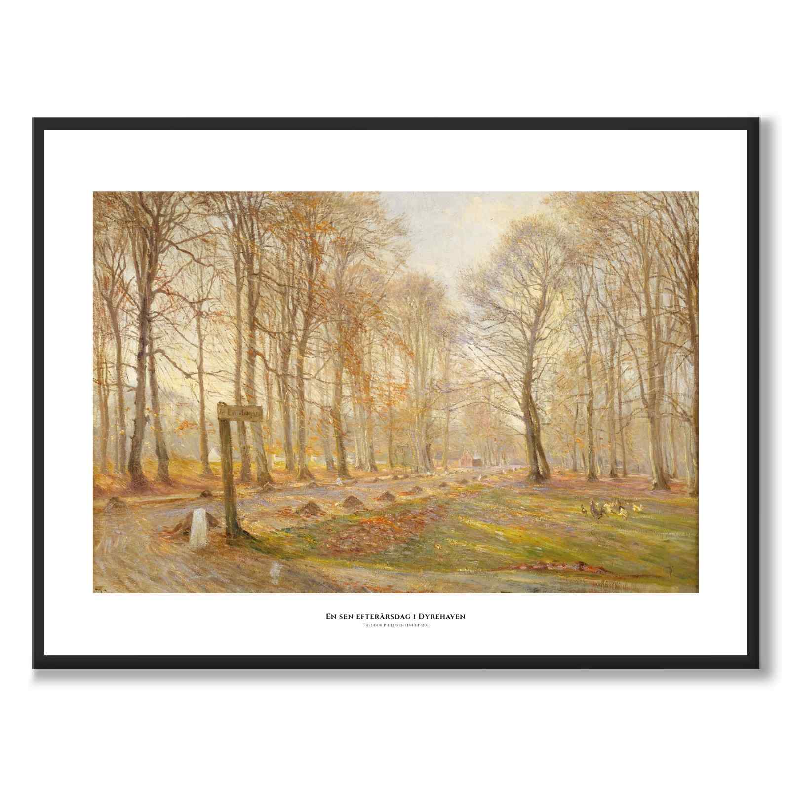 A Late Autumn Day in Dyrehaven. Sunshine by Theodor Philipsen as a poster – white border & title