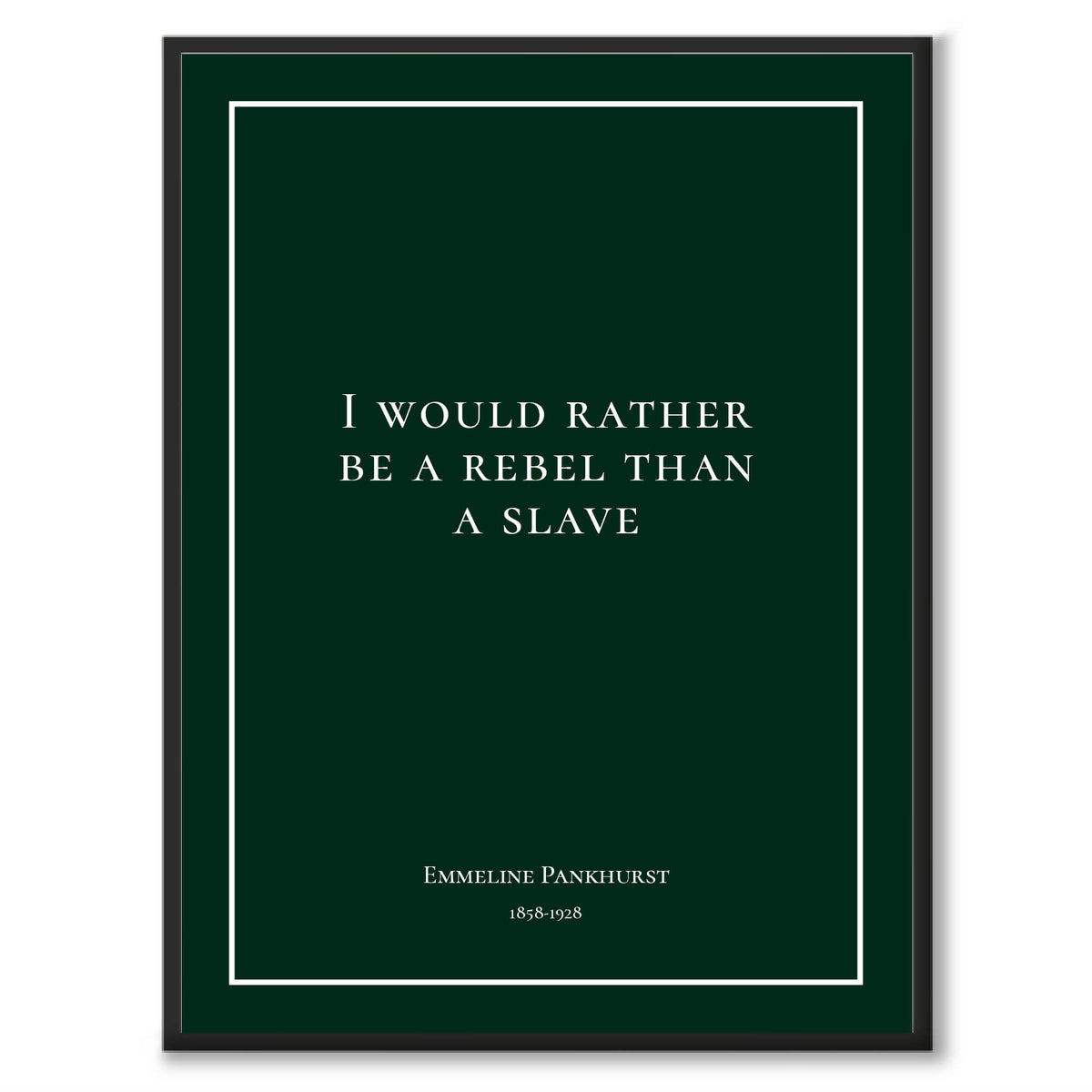 Pankhurst - I would rather be a rebel than a slave - Historly AB