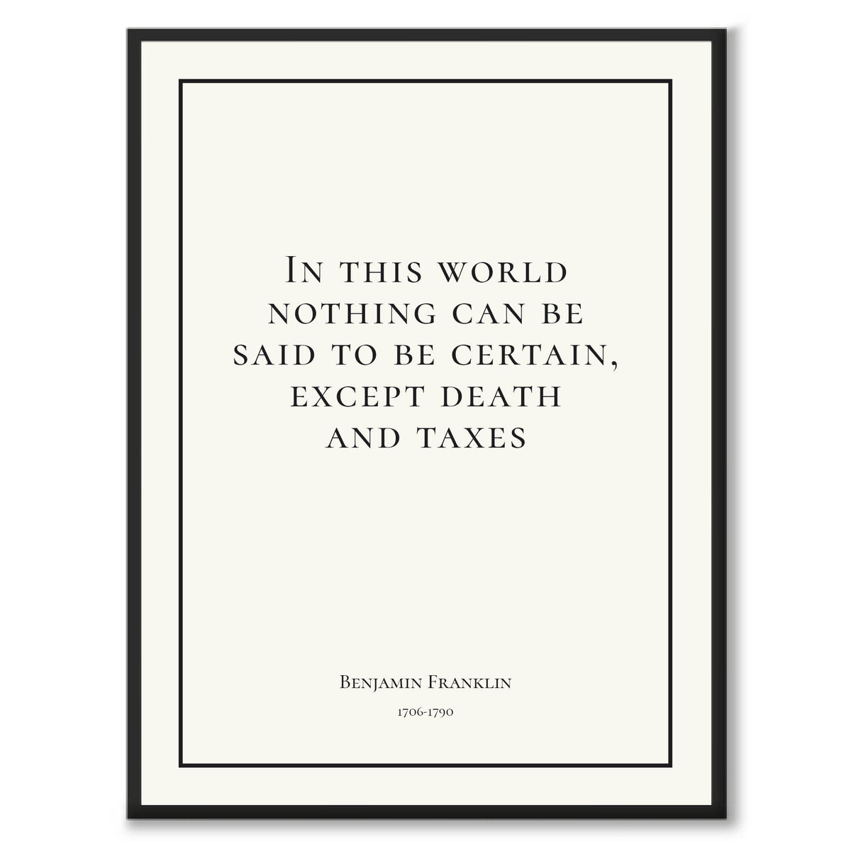 Franklin - In this world nothing can be said to be certain, except death and taxes - Historly AB